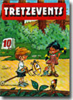 Ara toca enterrar Tretzevents?