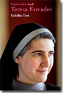 Teresa Forcades, ètica i dignitat