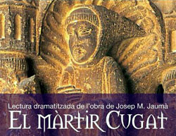 El màrtir Cugat i la Catalunya d'avui