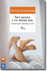 Set dones i un home sol